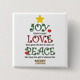 Christian Christmas Joy Love and Peace Button