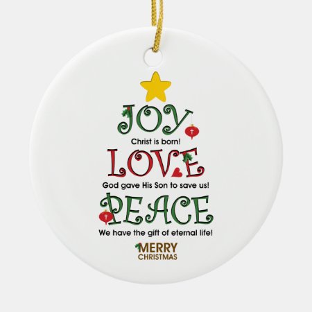 Christian Christmas Joy Love And Peace Ornament