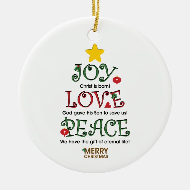 Christian Christmas Joy Love and Peace Ornament (Front)