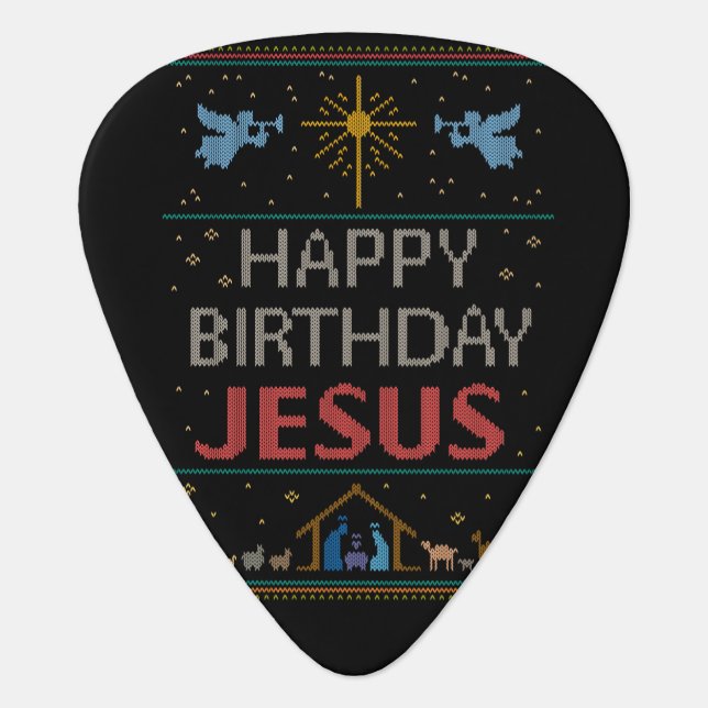 Christian Christmas Sweater Happy Birthday Jesus  Guitar Pick (Front)