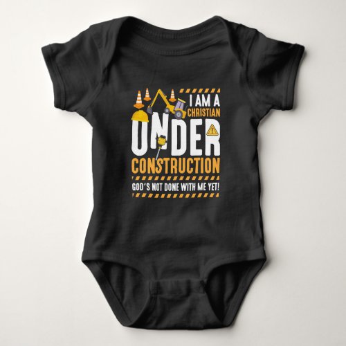 Christian Construction God Faith Religion Christ Baby Bodysuit