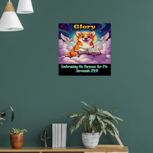 Christian Corgi Embracing His Purpose For Me  Poster (Living Room 1)