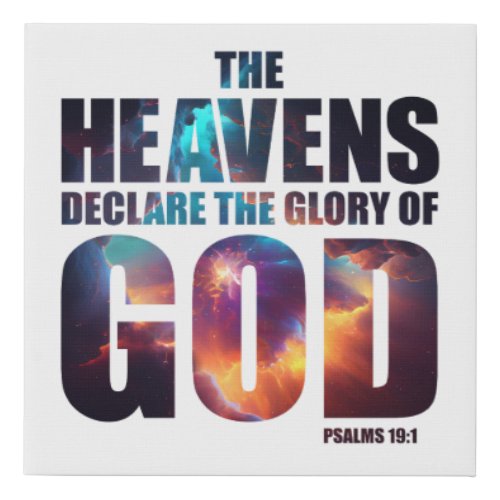 Christian Creation Heavens Declare Glory of GOD Faux Canvas Print