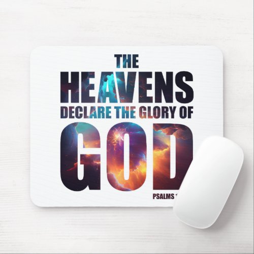 Christian Creation Heavens Declare Glory of GOD Mouse Pad