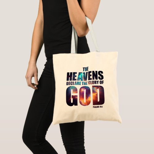 Christian Creation Heavens Declare Glory of GOD Tote Bag