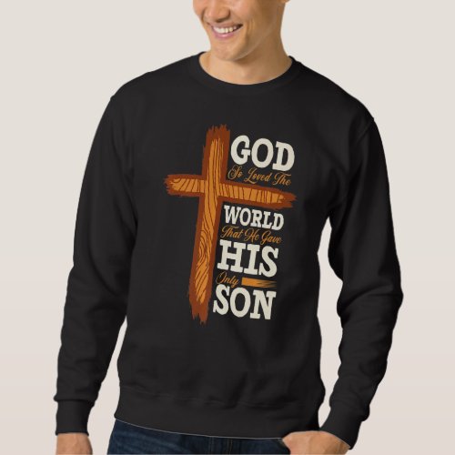 Christian Cross Bible Verse Scripture Faith  Sweatshirt