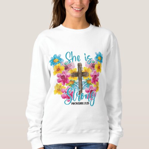 Christian Cross Butterfly Flowers She is Strong  Sweatshirt