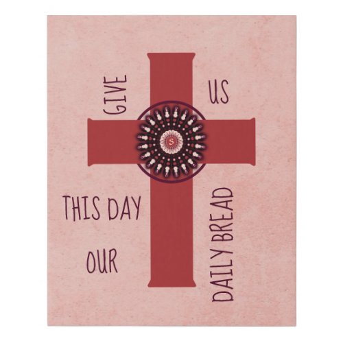 Christian Cross Give Us This Day Verse Terra Cotta Faux Canvas Print