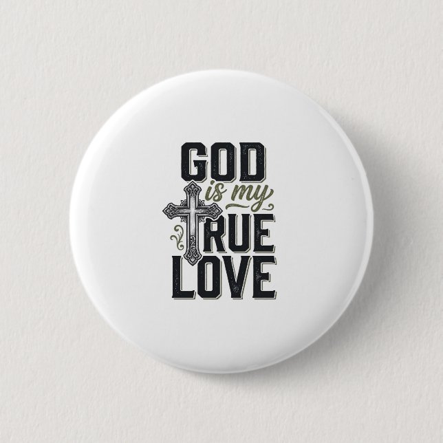 Christian Cross God Is My True Love Vector Button (Front)
