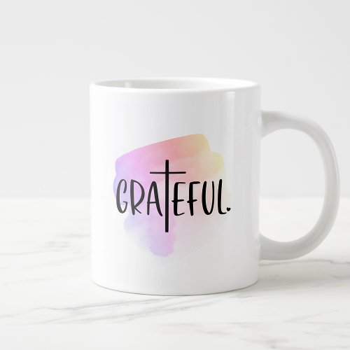 Christian Cross Grateful Typography Giant Coffee Mug