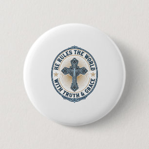 Christian Cross He Rules the World Button