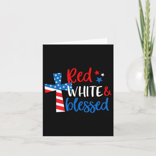 Christian Cross Red White Amp Blessed 4th Of July  Card