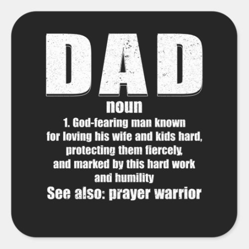 Christian Dad Definition Fathers Day 2021 Prayer Square Sticker