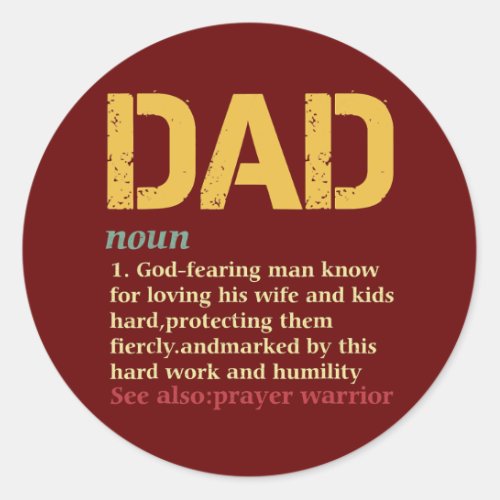 Christian Dad Definition Fathers Day DAD  Classic Round Sticker