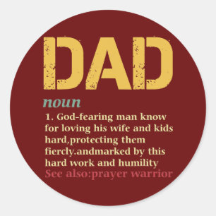 Christian Dad Definition Fathers Day DAD Classic Round Sticker