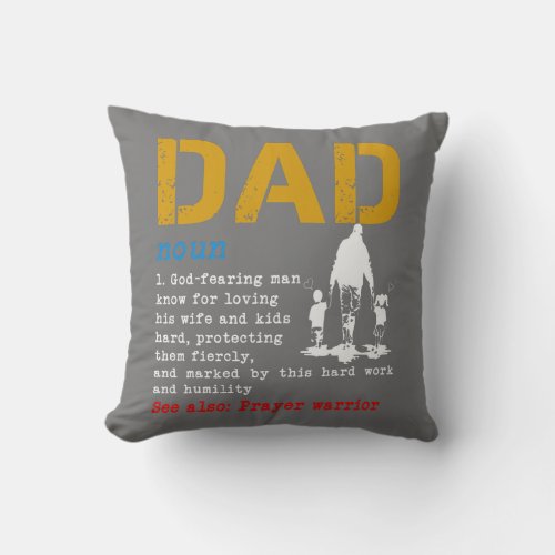 Christian Dad Definition Fathers Day DAD  Throw Pillow