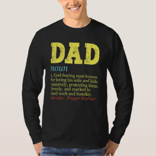 Christian Dad Definition Prayer Warrior Faithful F T-Shirt