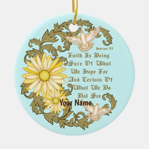 Christian Daisy Faith  Ceramic Ornament