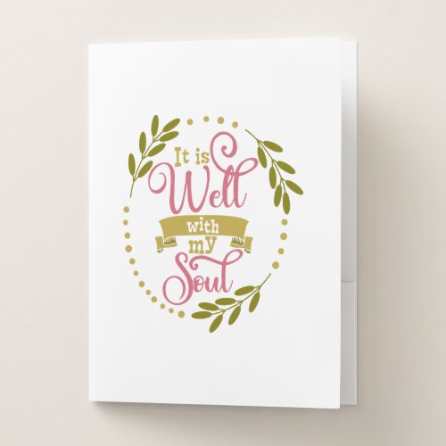 Christian Design It Is Well With My Soul Pocket Folder