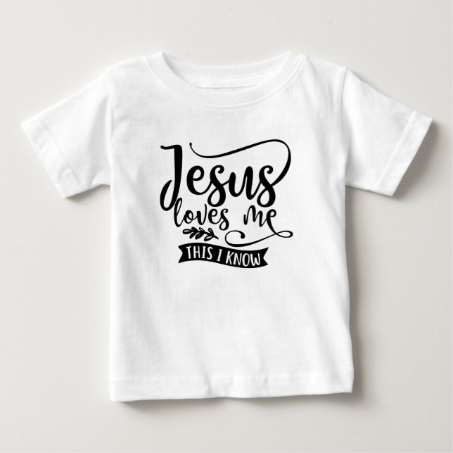 Christian Design Jesus Loves Me Baby T-Shirt (Front)