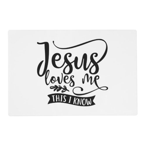 Christian Design Jesus Loves Me Placemat