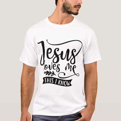 Christian Design Jesus Loves Me T_Shirt