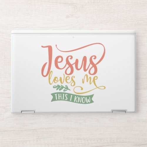 Christian Design Jesus Loves Me This I Know HP Laptop Skin