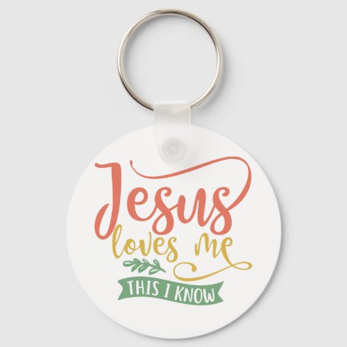 Christian Design Jesus Loves Me This I Know Keychain