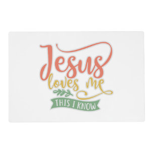 Christian Design Jesus Loves Me. This I Know Placemat