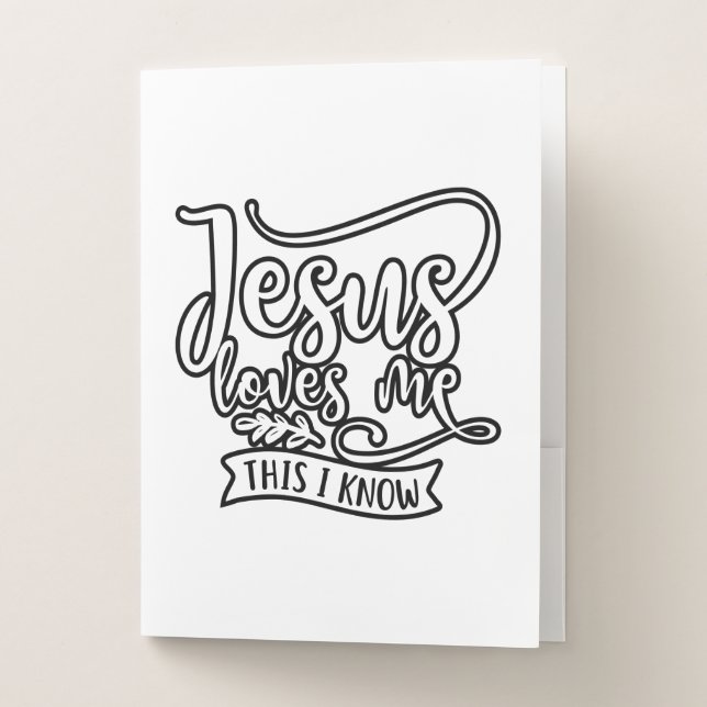 Christian Design Jesus Loves Me. This I Know Pocket Folder (Front)