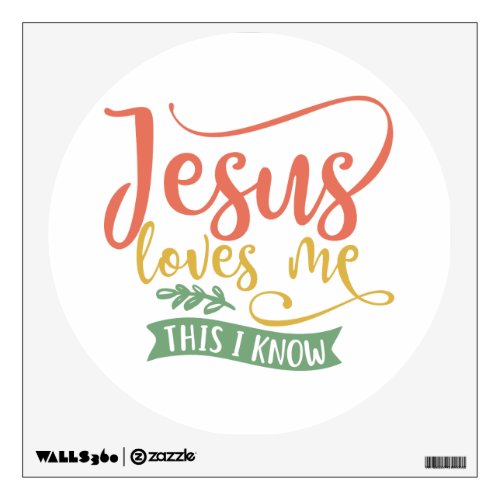 Christian Design Jesus Loves Me This I Know Wall Decal