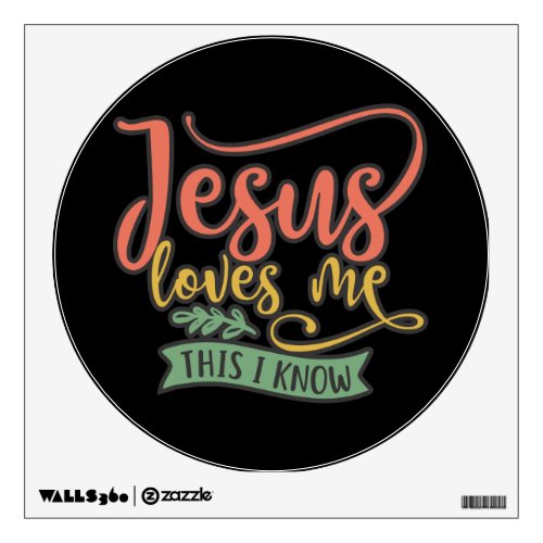 Christian Design Jesus Loves Me This I Know Wall Decal