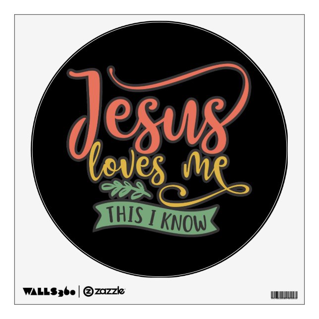 Christian Design Jesus Loves Me. This I Know Wall Decal (Front)