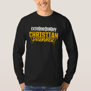 Christian Drummer Church Worship Drum Player 71 T-Shirt
