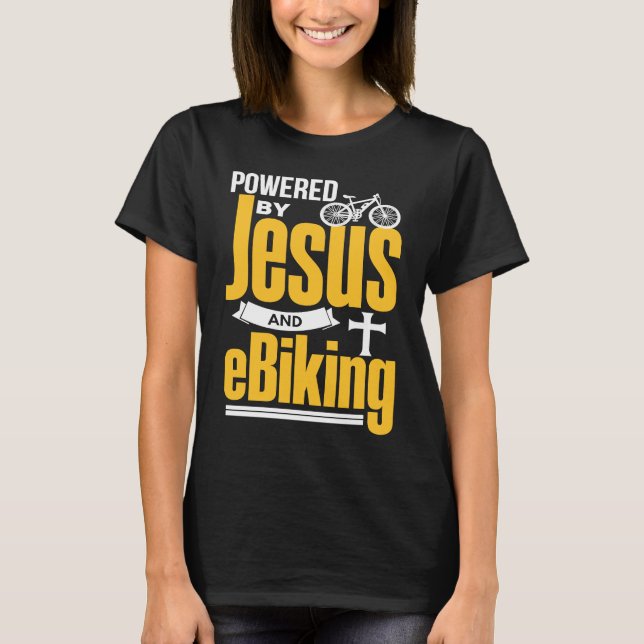 Christian E Biker  Jesus EBike Electric Bike E Bik T-Shirt (Front)