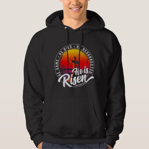 Christian Easter Christian He is Risen He resurrec Hoodie