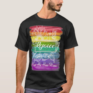 Christian Easter Jesus Rejoice He Is Risen T-Shirt