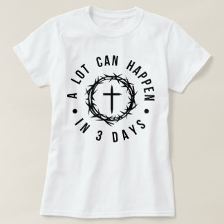 Christian Easter Proverb T-Shirt - Religious Sayin