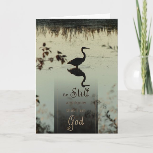 Christian Encouragement Be Still Greeting Card  (Front)