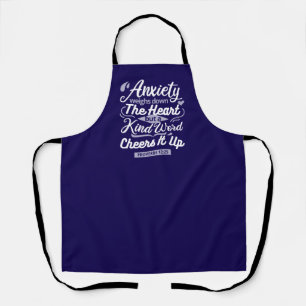 Christian Encouragement Quote – Anxiety & Kindness Apron