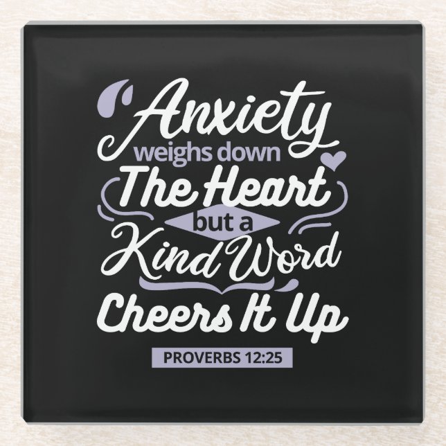 Christian Encouragement Quote – Anxiety & Kindness Glass Coaster (Front)