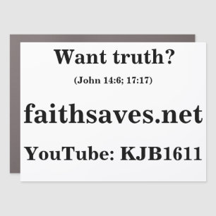 Christian Evangelism car magnet: Want truth? Magnet