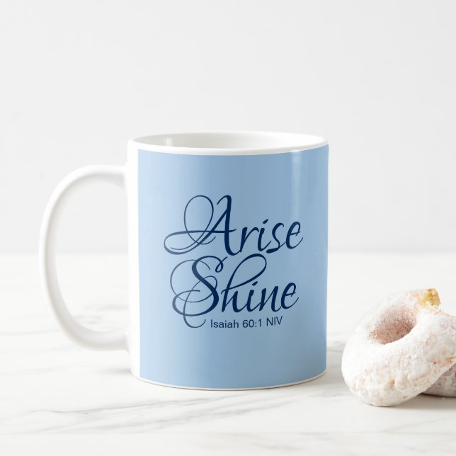 Christian Faith Arise and Shine Bible Verse Blue Coffee Mug (With Donut)