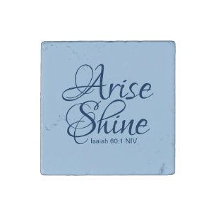 Christian Faith Arise and Shine Bible Verse Blue Stone Magnet