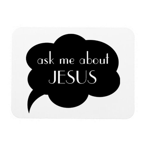 Christian Faith Ask About Jesus Magnet