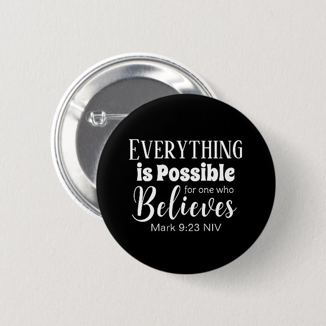 Christian Faith Bible Verse Believe Black Button (Front & Back)