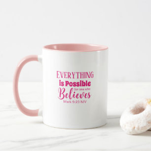 Christian Faith Bible Verse Believe Pink Mug