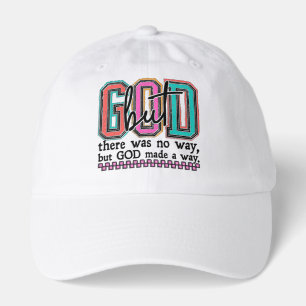 Christian Faith God Made A Way Hat