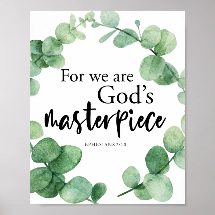 Christian Faith God S Masterpiece Eucalyptus Bible Poster Zazzle Com