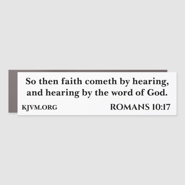 Christian Faith God's Word Romans Bible Verse Car Magnet (Front)